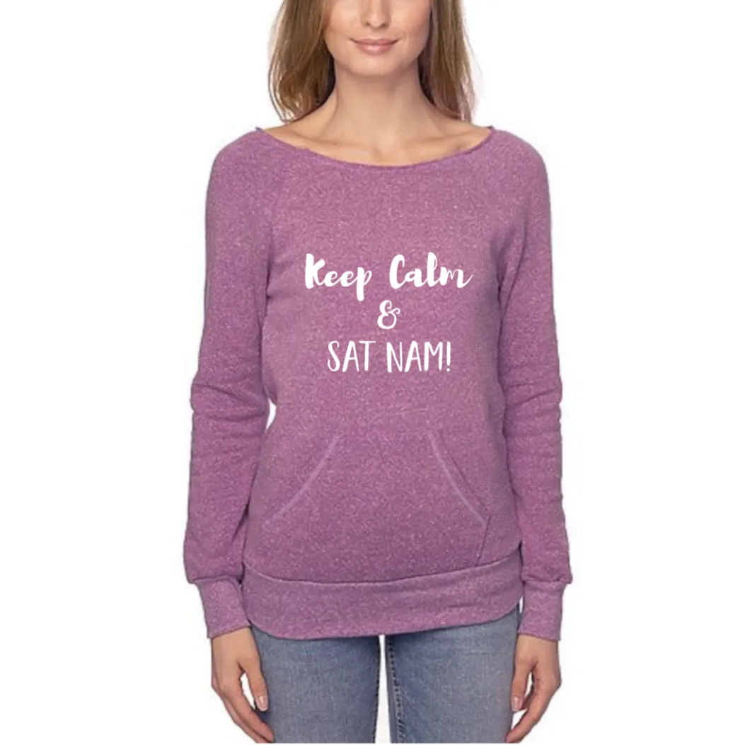 Keep Calm and Sat Nam Eco Blend Fleece