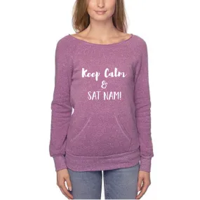 Keep Calm and Sat Nam Eco Blend Fleece