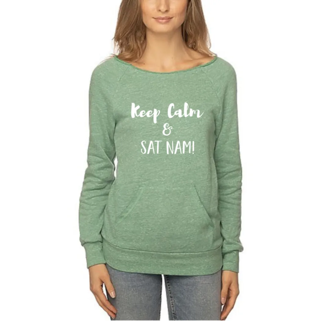 Keep Calm and Sat Nam Eco Blend Fleece