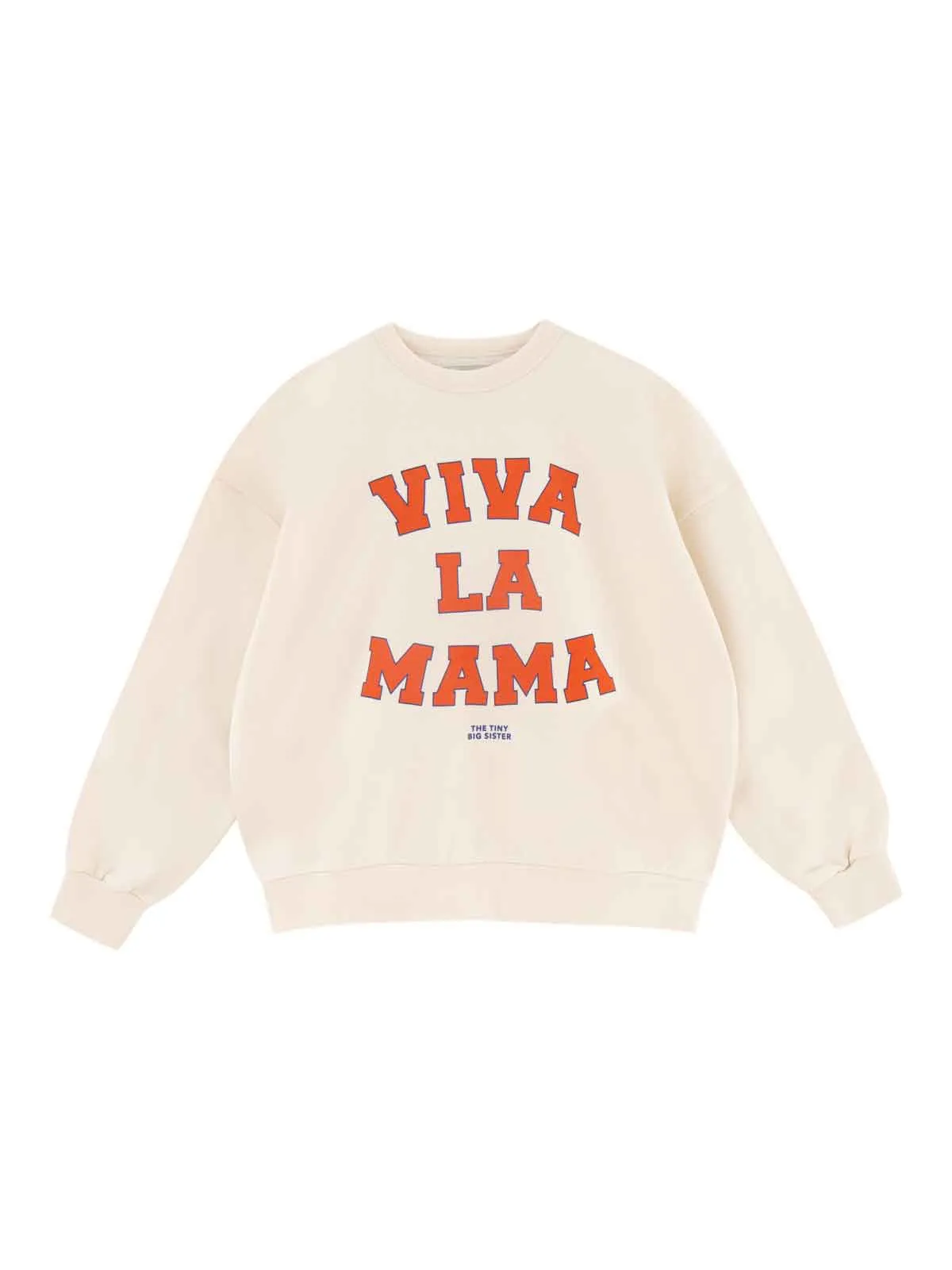 Viva La Mama Sweatshirt